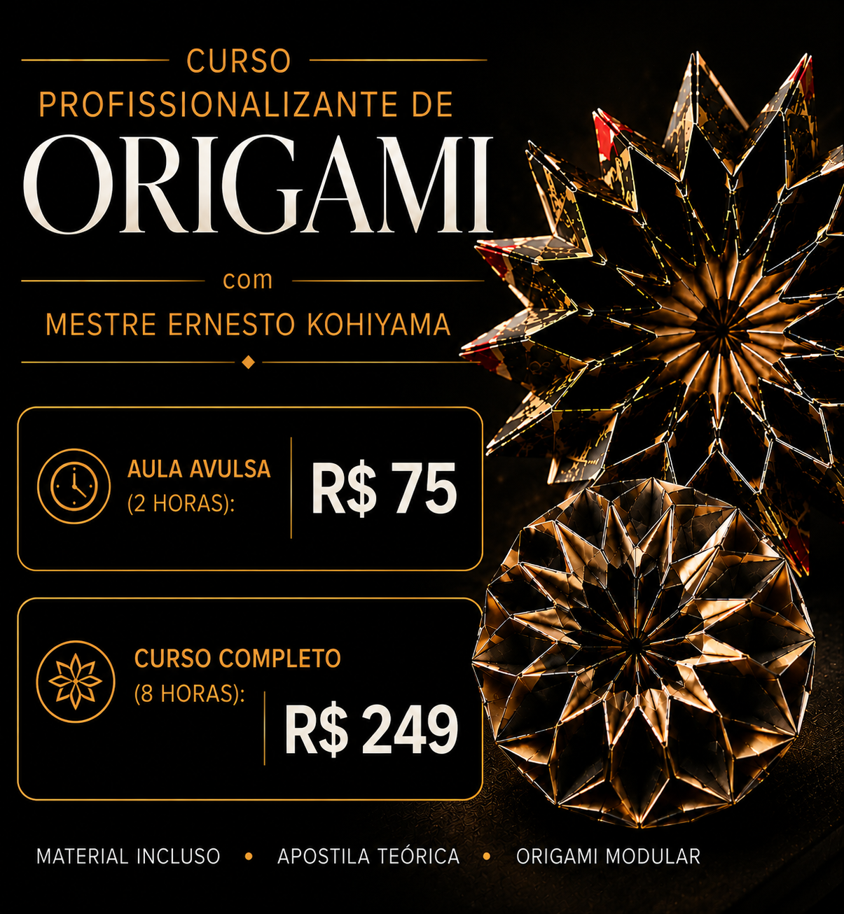 Oficina de Origami Modular com o Mestre Ernesto Kohiyama